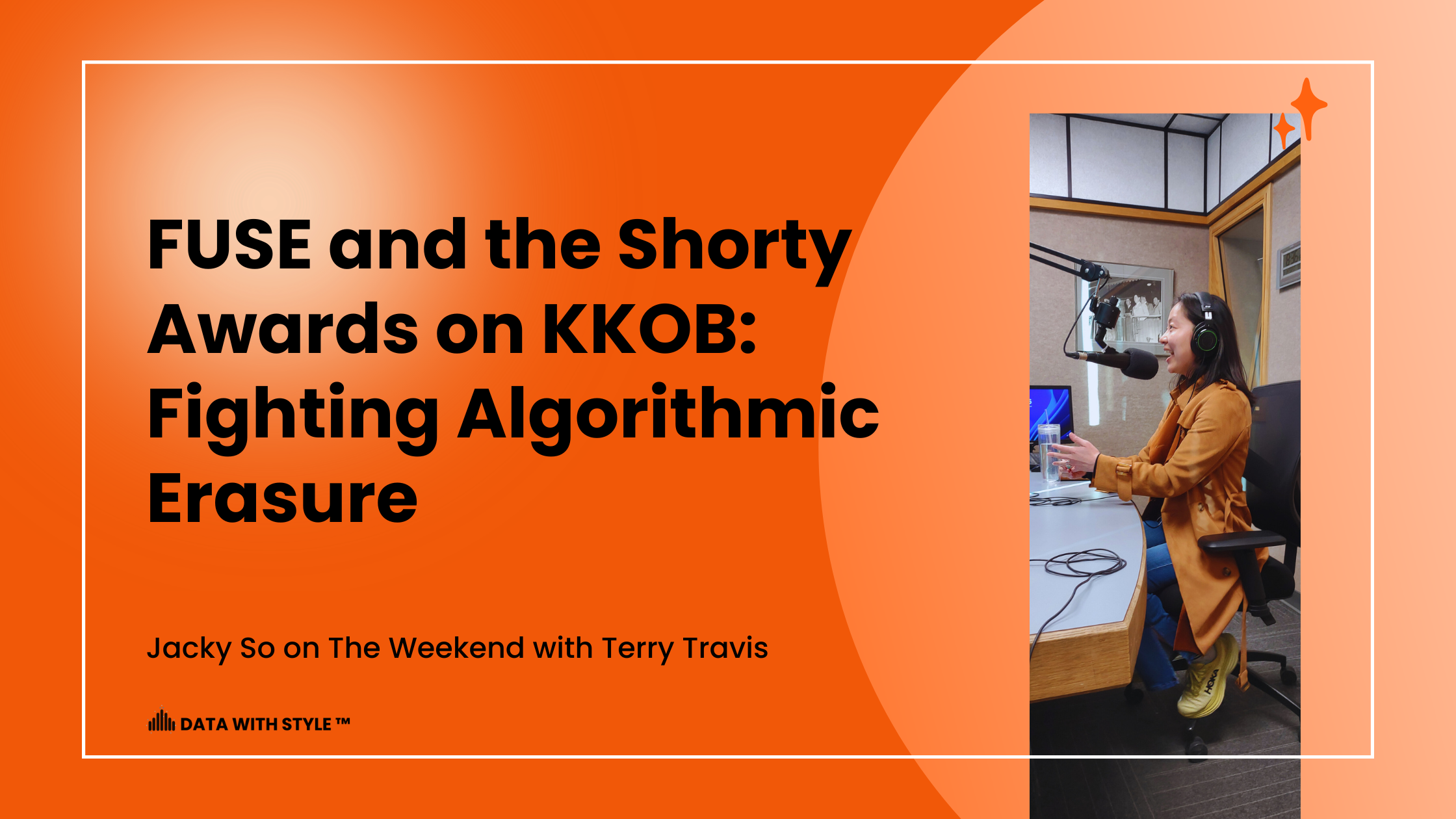 FUSE and the Shorty Awards on KKOB: Fighting algorithmic erasure